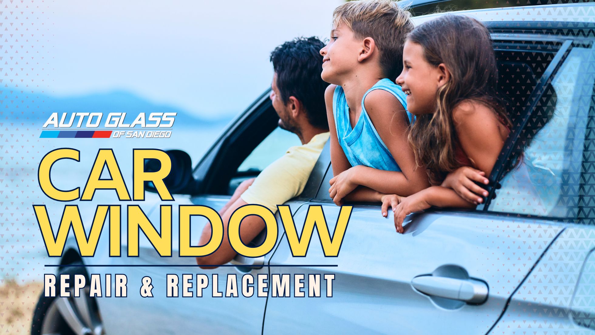 Car Window Repair - Car Window Replacement - Auto Glass of San Diego